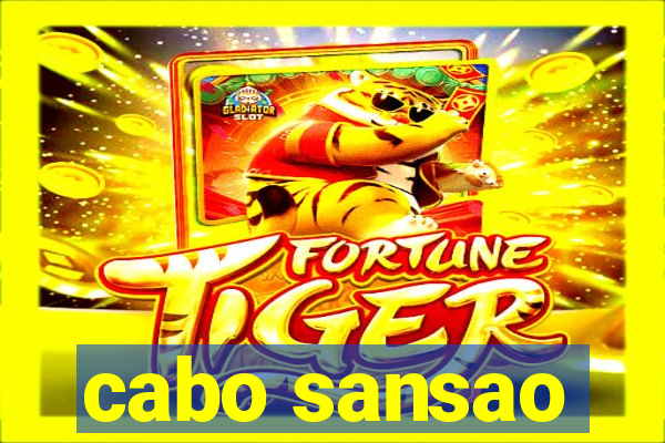 cabo sansao